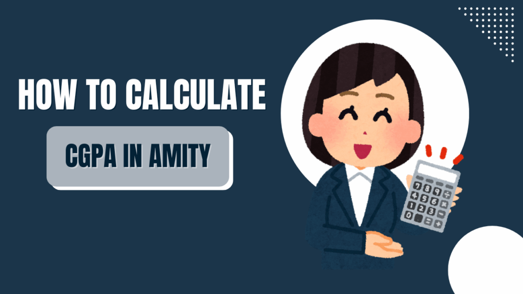 how calcualte CGPA in amity