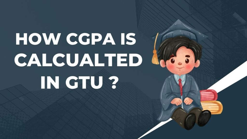 how cgpa is calcualted in gtu