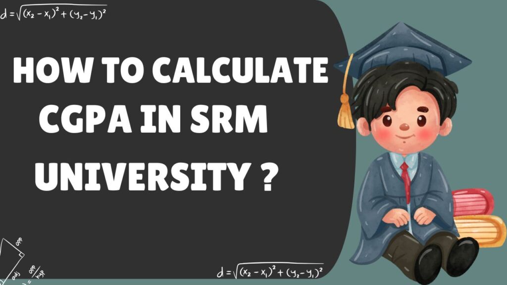 how to calcualte cgpa in SRM university