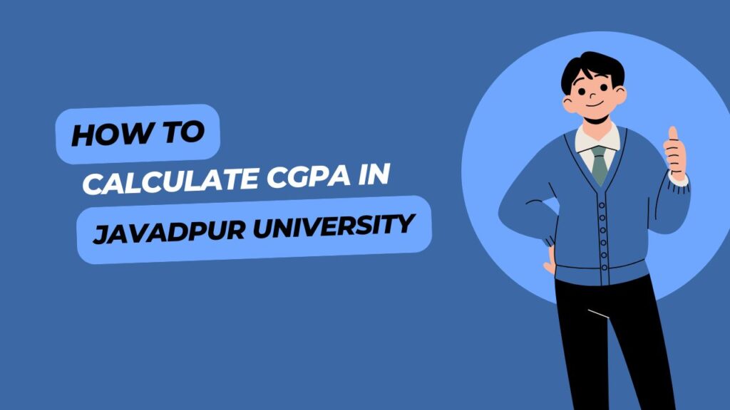 how to calculate cgpa in javadpur university